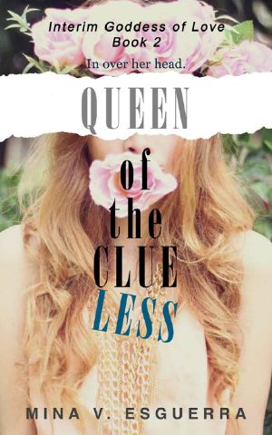 [Interim Goddess of Love 02] • Queen of the Clueless